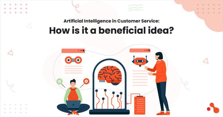 Artificial-Intelligence-in-Customer-Service-How-is-it-a-beneficial-idea Artificial-Intelligence-in-Customer-Service-How-is-it-a-beneficial-idea