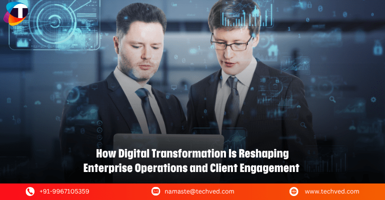 Reinventing Enterprise Operations Through Digital Transformation