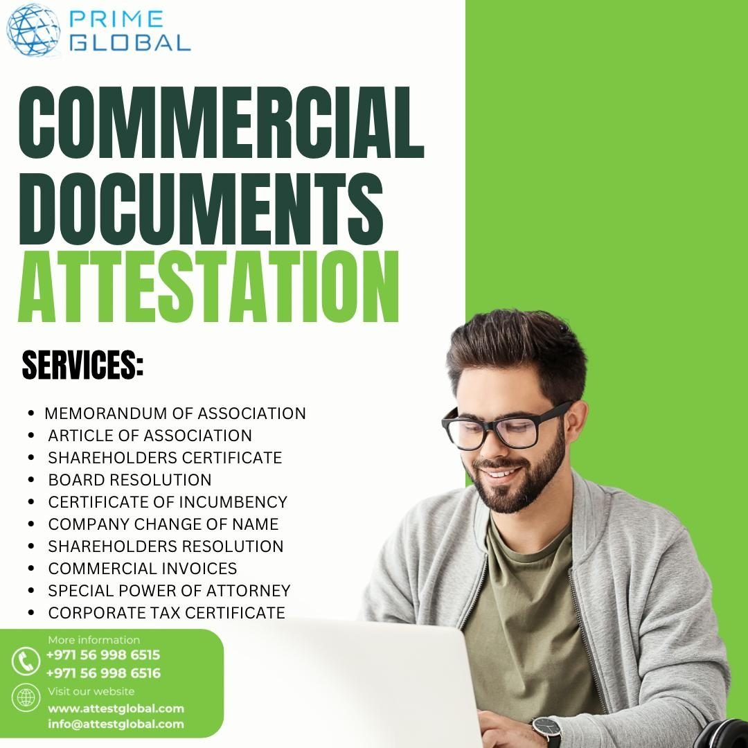 Commercial Documents Attestation Services in the UAE: A Complete Guide