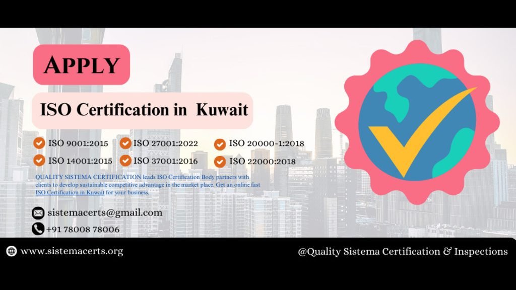ISO Certification in Kuwait: Unleashing Business Benefits